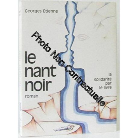 le nant noir