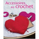 Accessoires au crochet