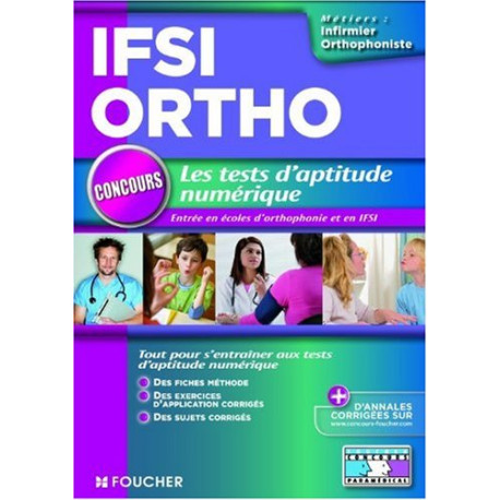 Les tests d'aptitude numérique : Concours d'entrée en IFSI et...