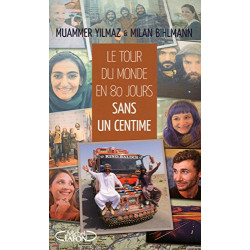 Le tour du monde en 80 jours sans un centime