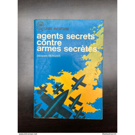 Agents secrets contre armes secrètes