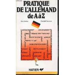 PRATIQUE DE L'ALLEMAND DE A à Z