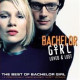 Loved et Lost: The Best of Bachelor Girl