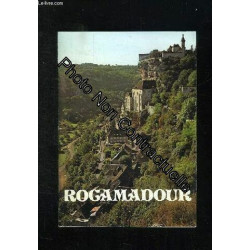 Rocamadour Histoire Visite