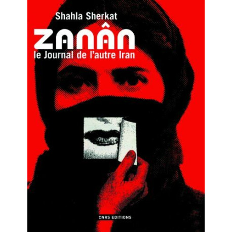 Zanân: Le journal de l'autre Iran