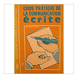 Guide pratique de la communication écrite