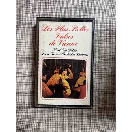 Les plus belles valses de Vienne - Karl Von Weber Cassette Audio-K7