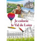 Je colorie le Val de Loire