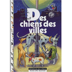 Des chiens des villes