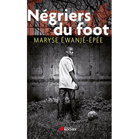 Négriers du foot