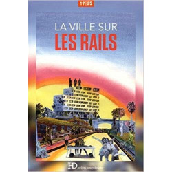 La Ville sur les rails