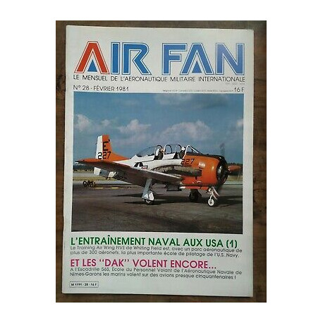 Air Fan Le Mensuel de L'aeronautique Militaire Nº 28 Février 1981