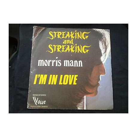 Morris Mann Streaking and streaking-I'm in love 45 tours Vogue 3115