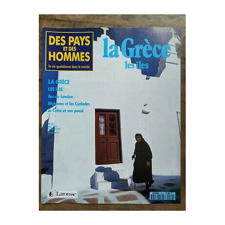 Des Pays et Des Hommes n 69 La Grèce Les îles 1991