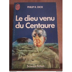 Le dieu venu du Centaure