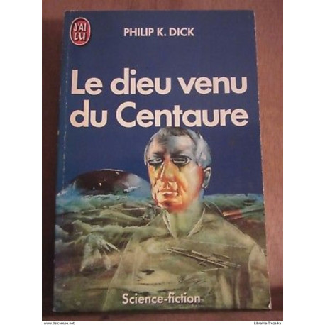 Le dieu venu du Centaure