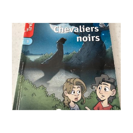 Les Chevaliers noirs 3