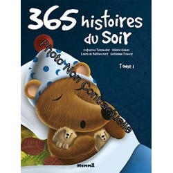 365 histoires du soir - Tome 1 - Recueils d'histoires - dès 3 ans (T1)