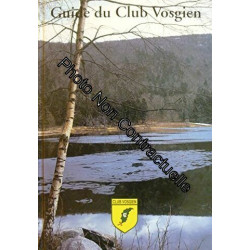 Guide du Club Vosgien volume 3 : Alsace Centrale et Hautes Vosges