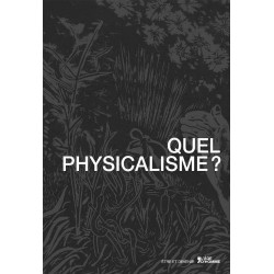 Quel physicalisme ? - actes du colloque de l'Université de...