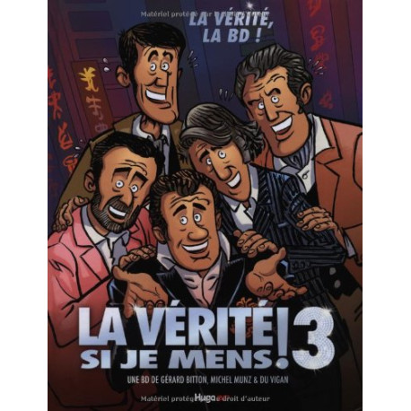 La vérité si je mens ! 3