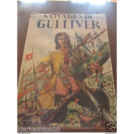 les voyages de Gulliver dans les contrées lointaines