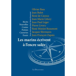 Les marins écrivent à l'encre salée