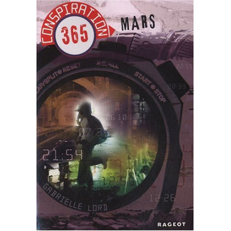 Conspiration 365 Tome 3 : Mars