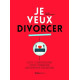 Je veux divorcer et j'ai besoin d'aide