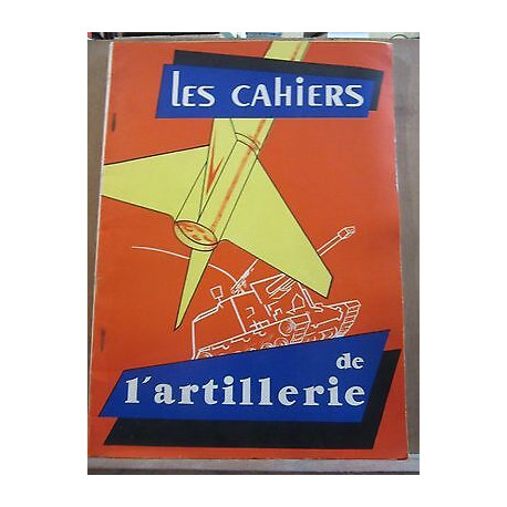 Les Cahiers de l'Artillerie n12 Avril 1959