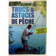 Trucs et astuces de pêche