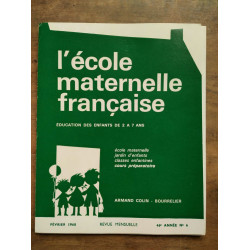 L'école maternelle française n6 Février 1968 46e année