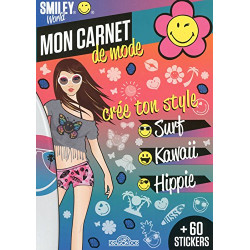 Smiley - Mon carnet de mode - Crée ton style Surf Kawaï Hippie