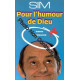 Pour l'humour de Dieu