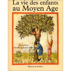 La Vie des enfants au Moyen-Âge