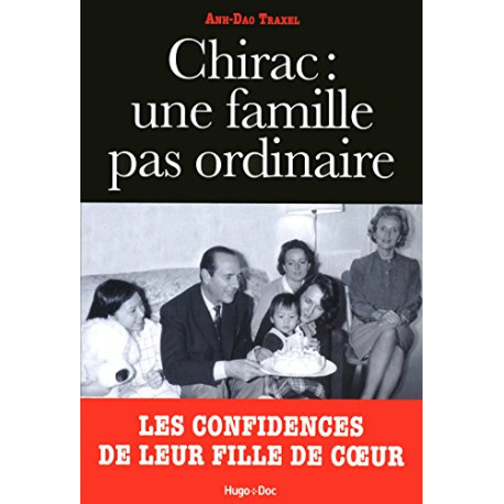 Chirac : Une famille pas ordinaire