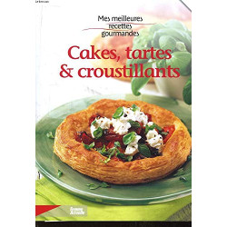 Mes meilleures recettes gourmandes. tomes 1 et 2 : cakes tartes et...