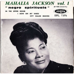 Mahalia Jackson Vol. 1 "Negro Spirituals"