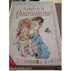 le guide de la quarantaine ( Tybo - Goupil ) / Vents d'Ouest