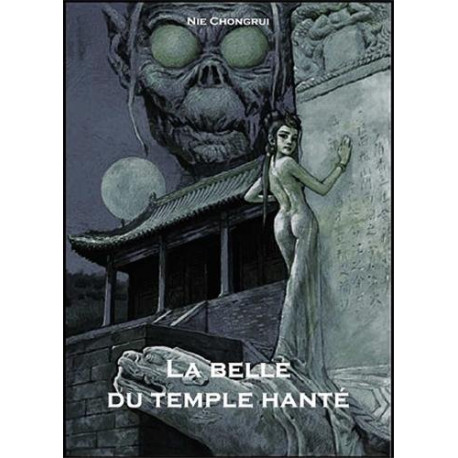 La belle du temple hanté : Tome 1