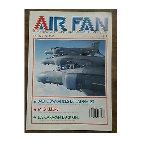 Air Fan Le Mensuel de L'aeronautique Militaire Nº 114 Mai 1988