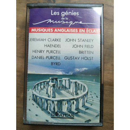 Les génies de la musique - Musiques anglaises en éclat Cassette...