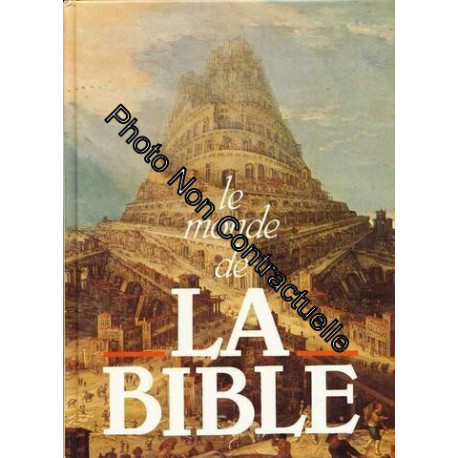 Le Monde De La Bible