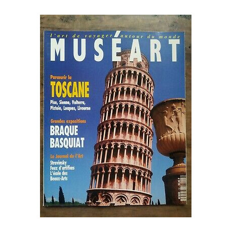 Muséart Nº22 juillet août 1992 Parcourir la Toscane