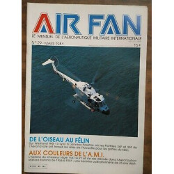 Air Fan Le Mensuel de L'aeronautique Militaire Nº 29 Mars 1981