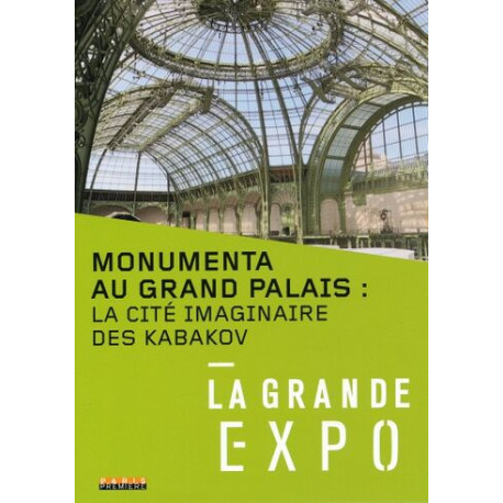 La grande expo : monumenta au grand palais [FR Import]