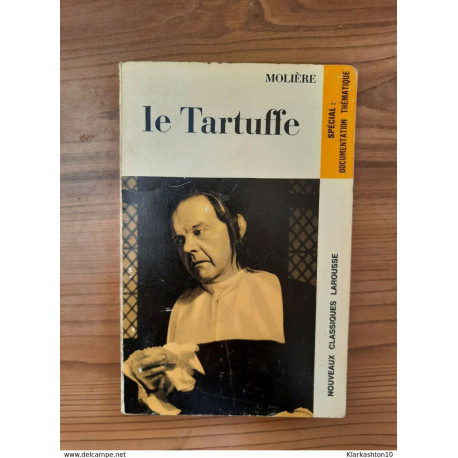 Molière - Le Tartuffe / Nouveaux Classiques Larousse