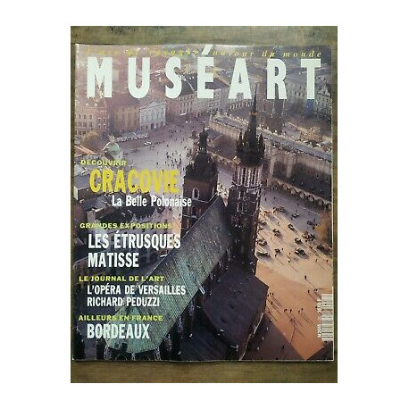 Muséart Nº23 Septembre 1992 Découvrir Cracovie La Belle Polonaise