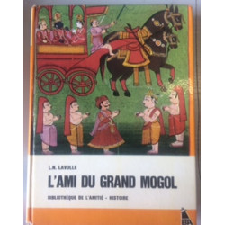 L'AMI DU GRAND MOGOL