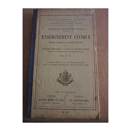 Enseignement civique notions sommaires de droit pratique par f f...